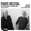 Stein-Erik Olsen, Egil Haugland - Paris Recital